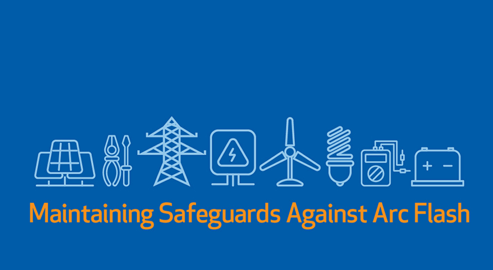maintaining safeguards against ar flash